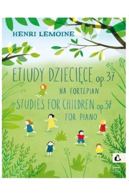 Etiudy dziecięce op.37 na fortepian