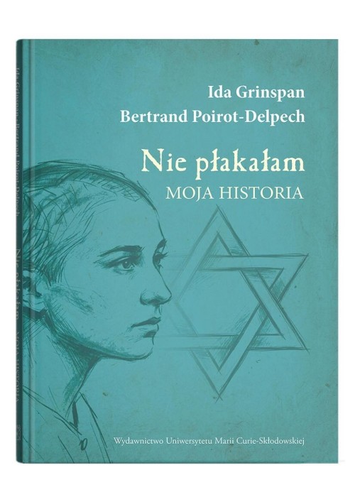 Nie płakałam. Moja historia