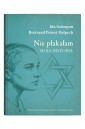 Nie płakałam. Moja historia