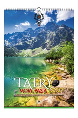 Kalendarz 2026 A2 ścienny Tatry moja pasja