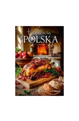 Kalendarz 2027 A4 ścienny Kuchnia polska