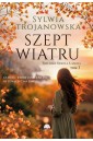 Trylogia Szkoła Latania T.3 Szept wiatru
