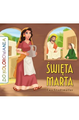 Św. Marta - kolorowanka