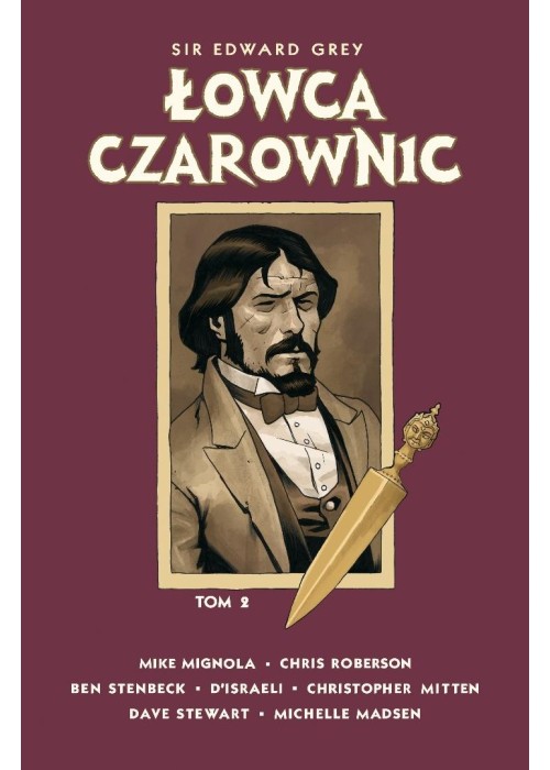Sir Edward Grey. Łowca Czarownic T.2