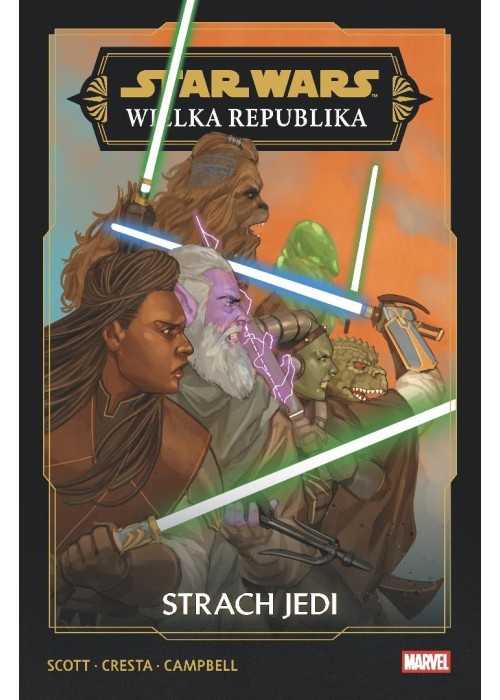 Star Wars. Wielka Republika. Faza III. Strach Jedi