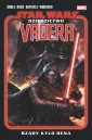 Star Wars. Dziedzictwo Vadera T.1 Rządy Kylo Rena