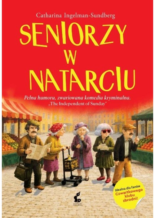 Emerycka Szajka T.1 Seniorzy w natarciu