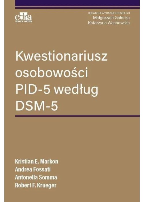 Kwestionariusz osobowości PID-5 według DSM-5