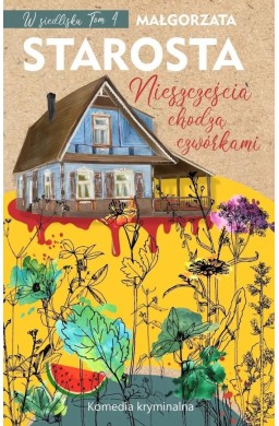 Nieszczęścia chodzą czwórkami