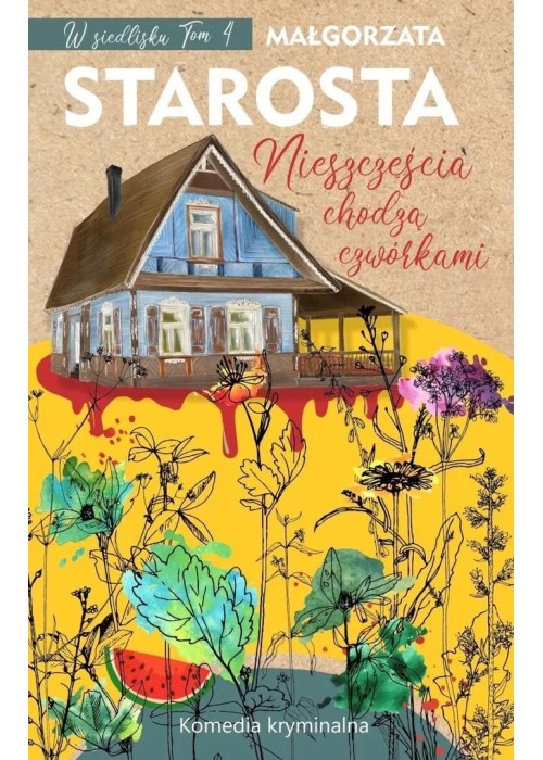 Nieszczęścia chodzą czwórkami