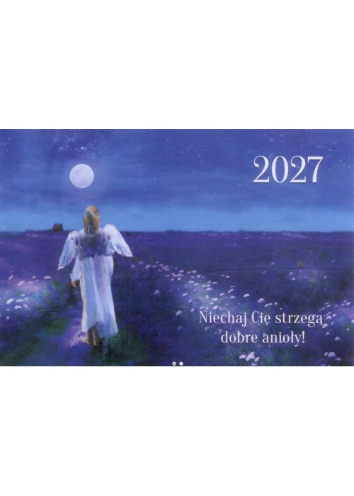 Kalendarz 2027 trójdzielny Niechaj Cię strzegą...