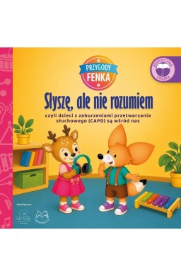 Przygody Fenka. Słyszę, ale nie rozumiem