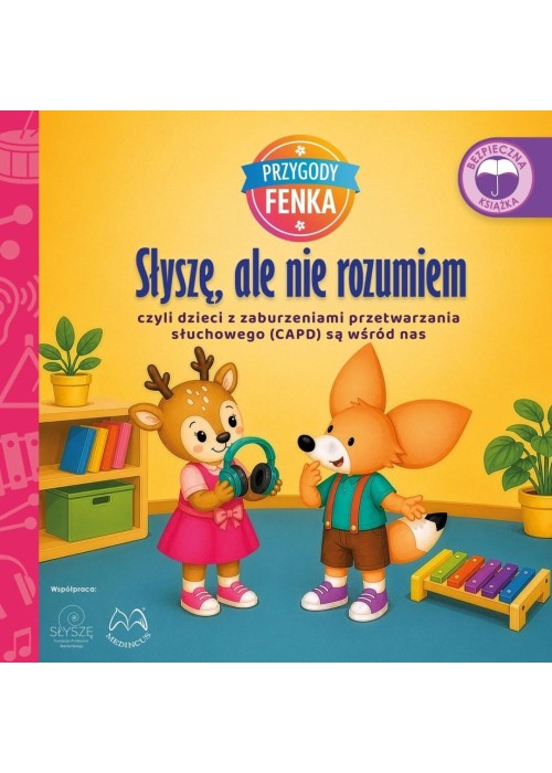 Przygody Fenka. Słyszę, ale nie rozumiem