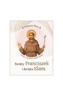 Święty Franciszek i Święta Klara