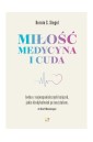 Miłość, Medycyna i Cuda
