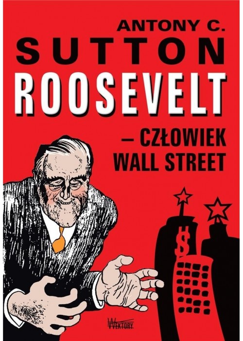 Roosvelt człowiek Wall Street