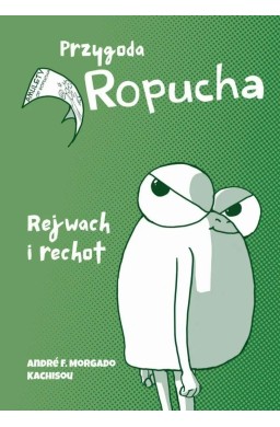 Przygoda Ropucha. Rejwach i rechot