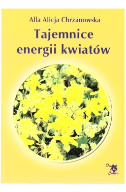 Tajemnice energii kwiatów w.4