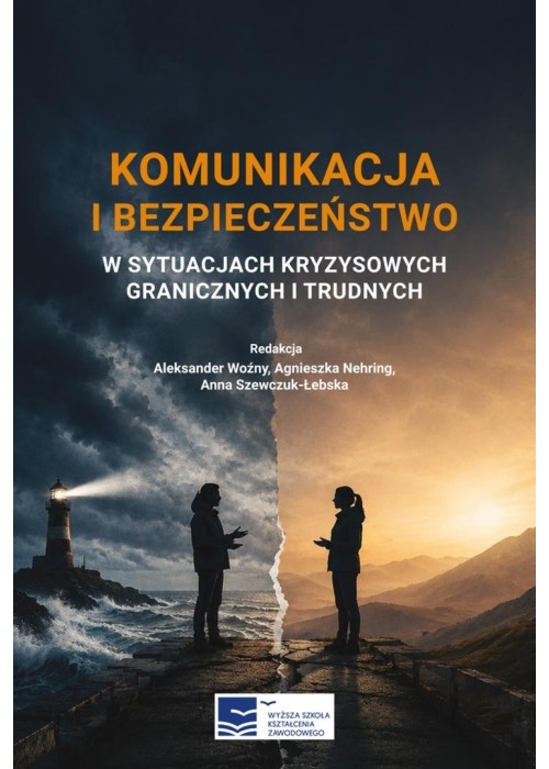 Komunikacja i bezpieczeństwo w sytuacjach...