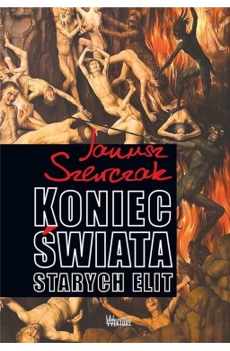 Koniec Świata starych elit