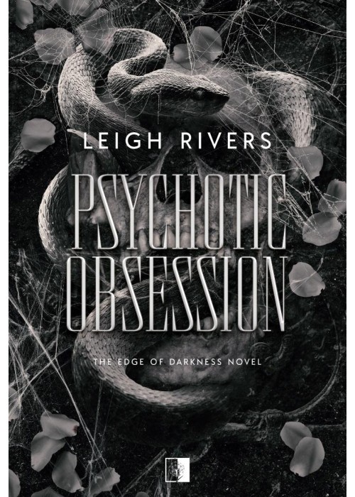 The Edge of Darkness Novel. Psychotic Obsession