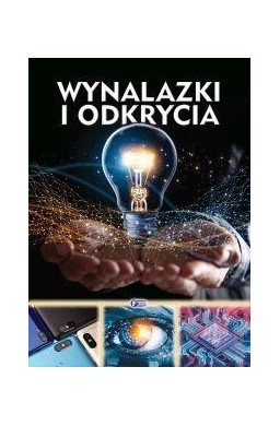 Wynalazki i odkrycia