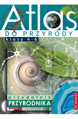 Atlas do przyrody. Klasy 4-6