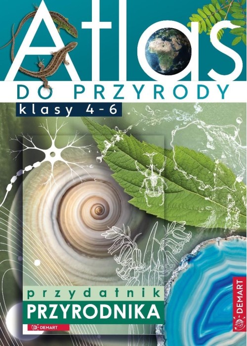 Atlas do przyrody. Klasy 4-6