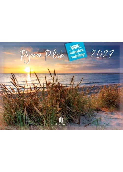 Kalendarz 2027 rodzinny Pejzaże Polski