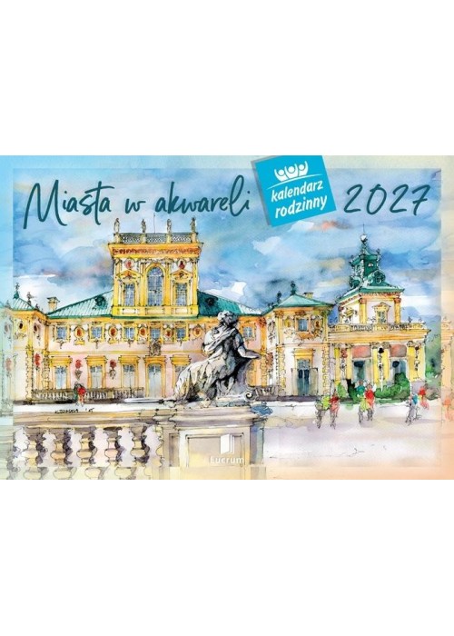 Kalendarz 2027 rodzinny Miasta w akwareli
