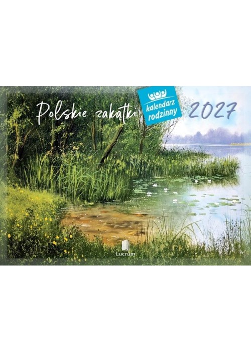 Kalendarz 2027 rodzinny Polskie zakątki