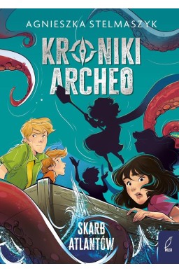 Kroniki Archeo T.2 Skarb Atlantów