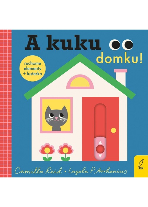 A kuku, domku!