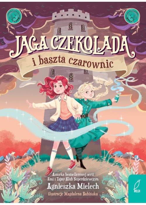 Jaga Czekolada i baszta czarownic T.1