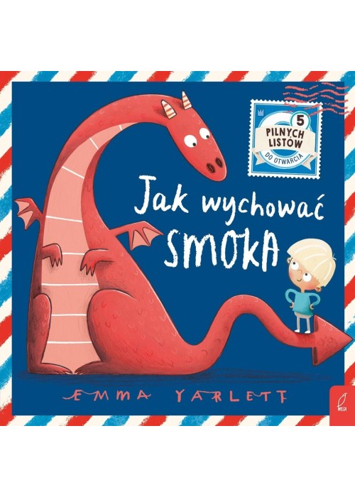 Jak wychować smoka