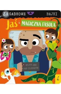 Zagadkowe bajki. Jaś i magiczna fasola