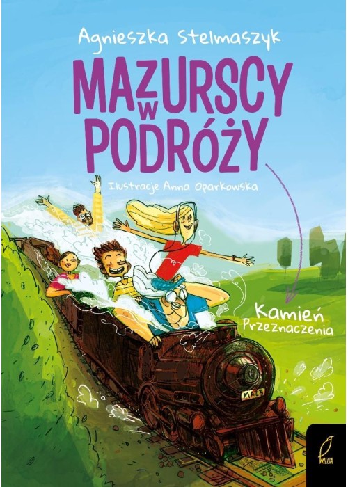 Mazurscy w podróży T.3 Kamień przeznaczenia