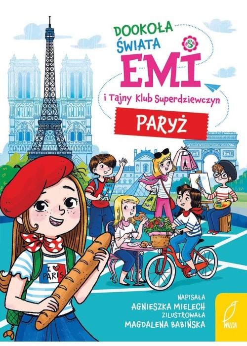 Emi i Tajny Klub Superdziewczyn T.8 Paryż