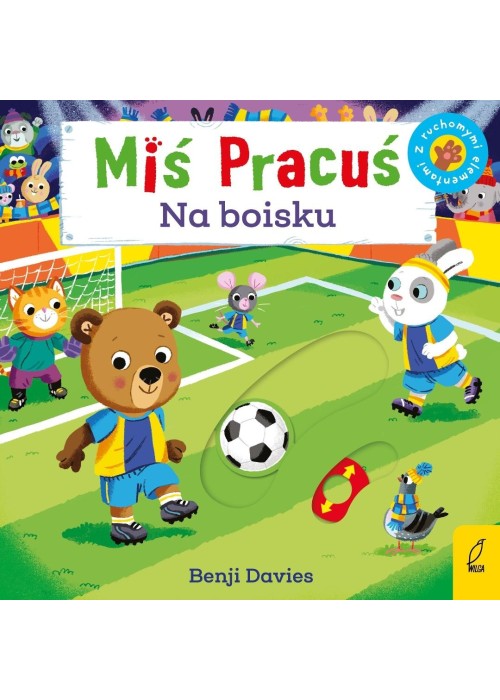 Miś Pracuś. Na boisku