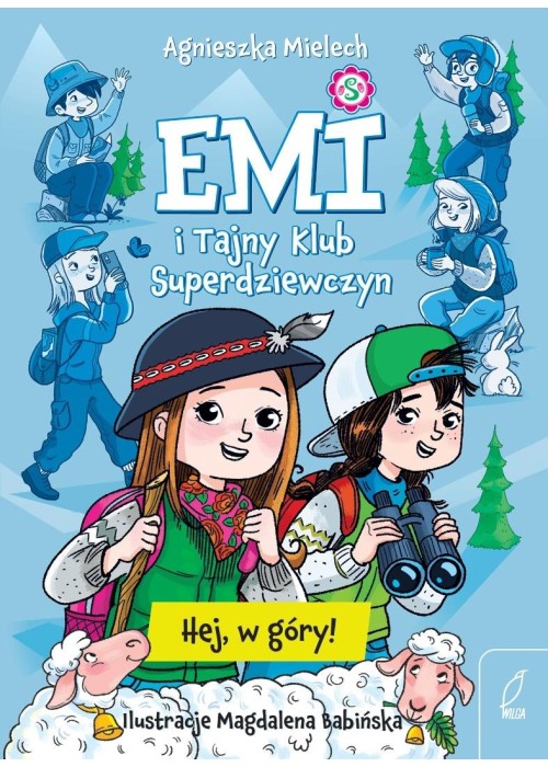 Emi i Tajny Klub Superdziewczyn. Hej, w góry!