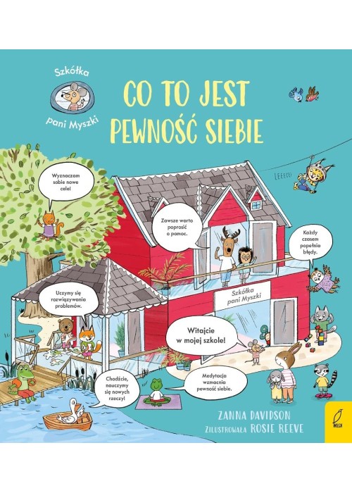 Szkółka pani Myszki. Co to jest pewność siebie