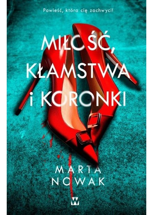 Miłość, kłamstwa i koronki