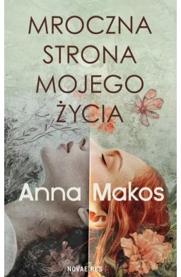 Mroczna strona mojego życia