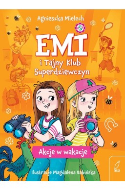 Emi i Tajny Klub Superdziewczyn T.4 Akcje...