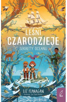 Leśni czarodzieje T.3 Sekrety oceanu