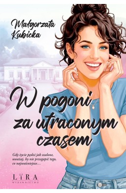 W pogoni za utraconym czasem