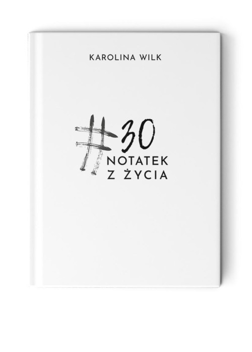 30 notatek z życia