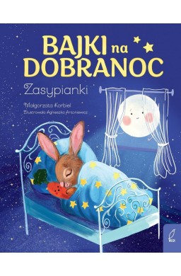 Bajki na dobranoc. Zasypianki