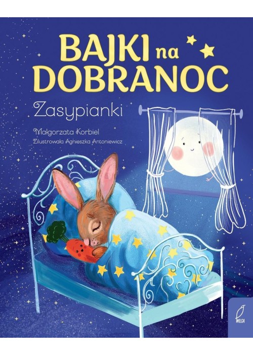 Bajki na dobranoc. Zasypianki