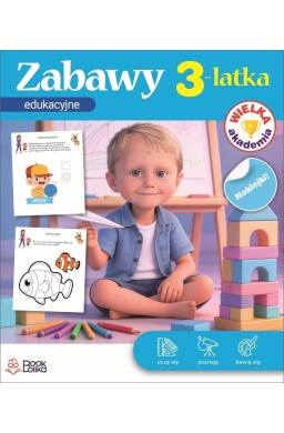 Wielka Akademia. Zabawy edukacyjne 3latka